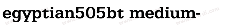 egyptian505bt medium字体转换 egyptian505bt medium字体转换